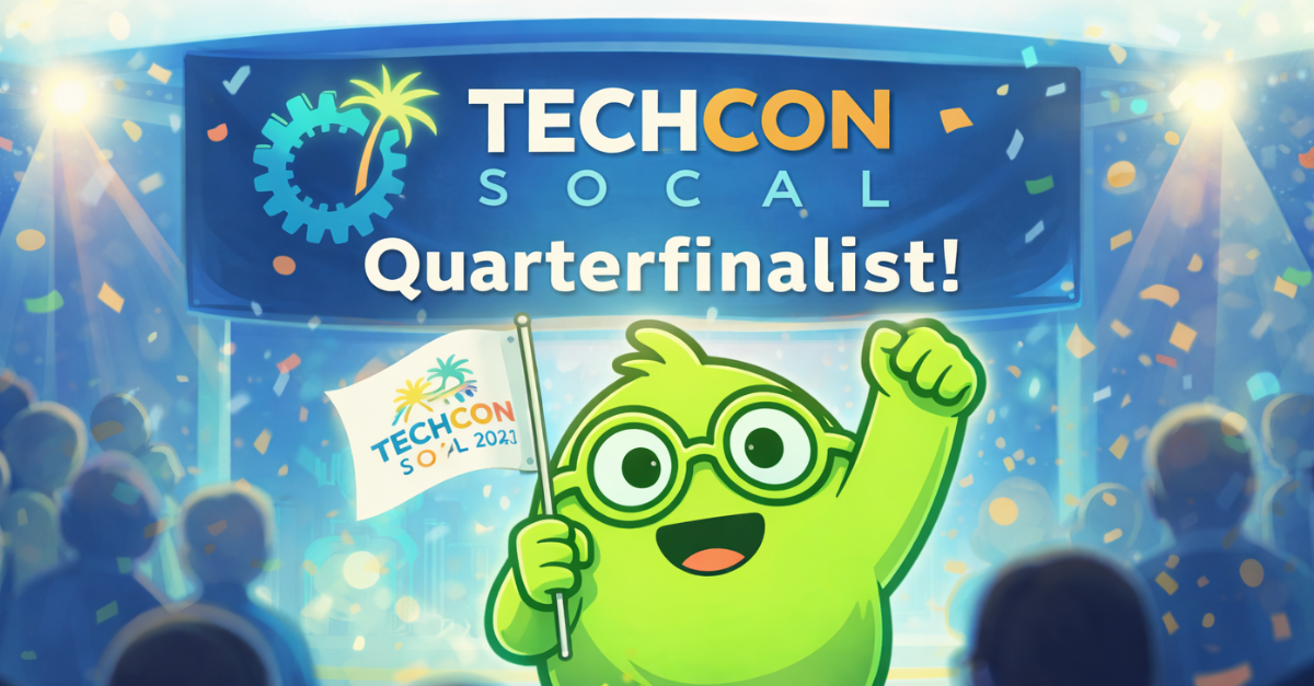 Get BOB is selected for TechCon SoCal 2026 quarterfinals